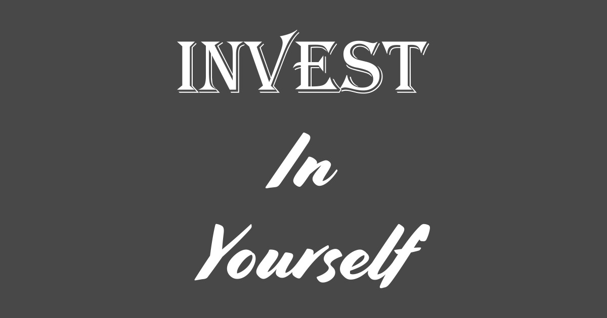 Invest in yourself - Invest - Sticker | TeePublic