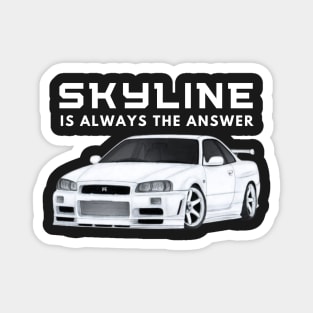 Skyline is always the answer Magnet