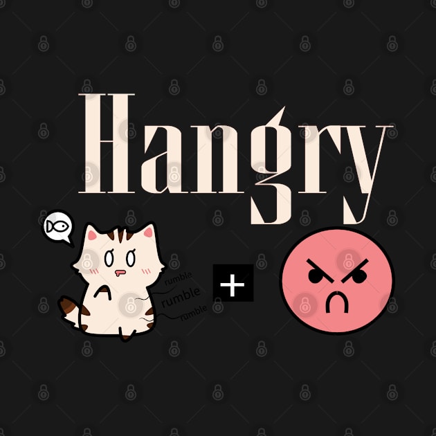 Hangry by Naloj eno