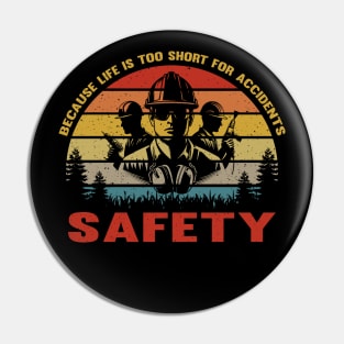 Funny Labor Day Retro Vintage Safety Manager Humor Pin