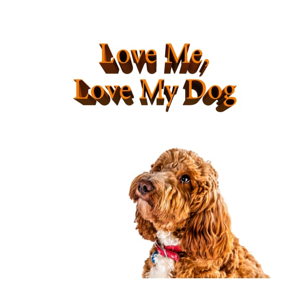 Love Me, Love My Dog by tommysphotos