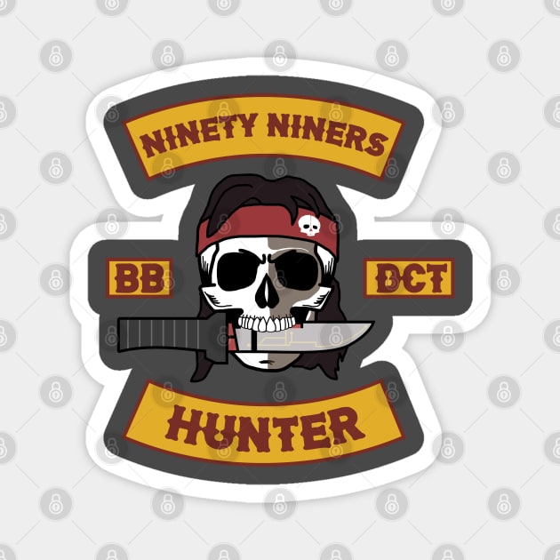 Ninety Niners-Hunter! Magnet by wanderlust untapped