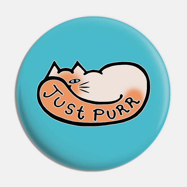 JUST PURR, Siamese Cat Pin by RawSunArt