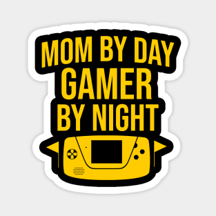 Mom by day gamer by night Magnet