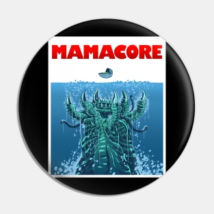 Mamacore Pin