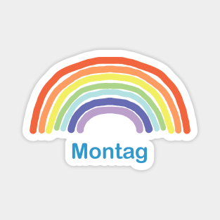 Montag Monday Rainbow Magnet