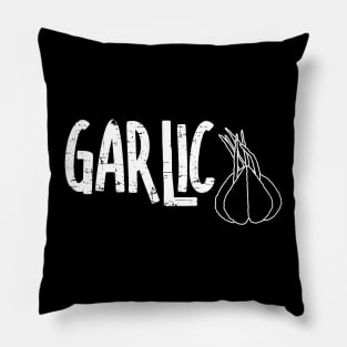 Garlic Garlic White Text Pillow