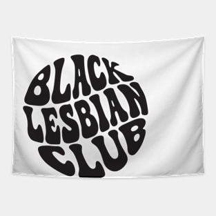 Black Lesbian Club Tapestry