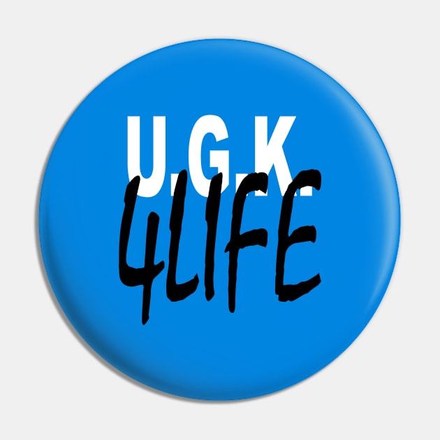 UGK4LIFE blue Pin by undergroundART