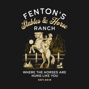 Fenton's Stables & Horse Ranch T-Shirt