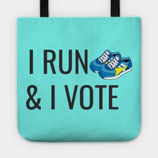 I run and I vote Tote