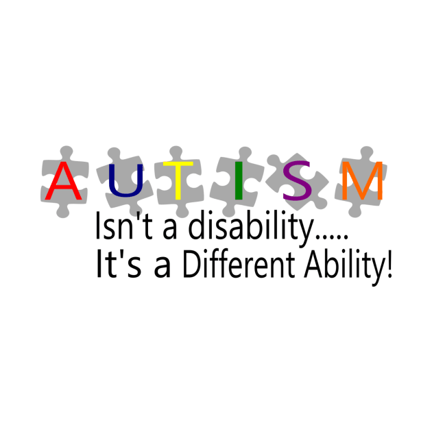 Autism is a different ability by Cargoprints