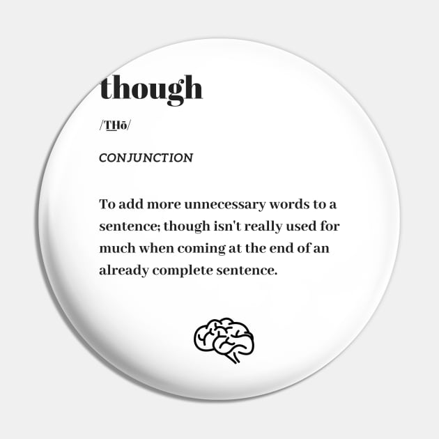 Funny Though Word Definition Dictionary Pin by dictionaryus