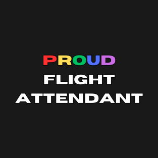 Proud flight attendant T-Shirt