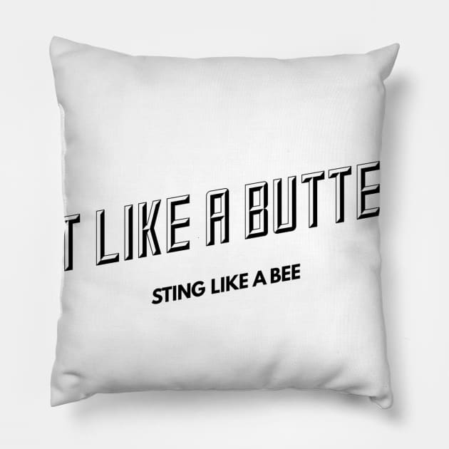 float like a butterfly sting like a bee Pillow by GMAT