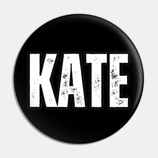 Kate Name Gift Birthday Holiday Anniversary Pin