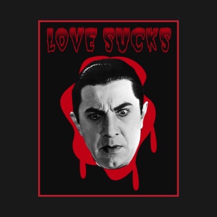 Love Sucks - Dracula T-Shirt