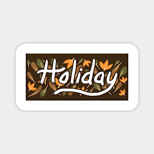 Holiday 2 Magnet