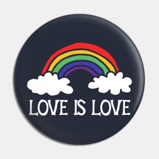 Love is Love rainbow Pin