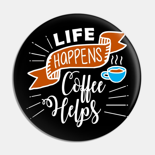 Motivational Coffee Pin by My Artsam