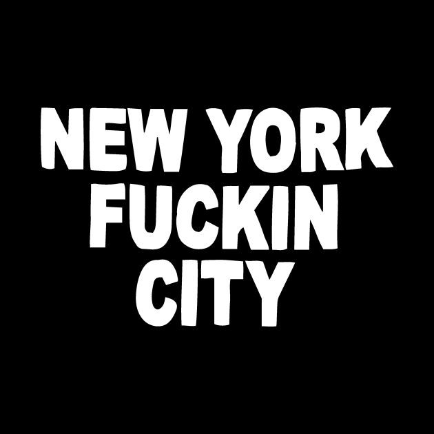 New York Fuckin City Vintage style by Window House