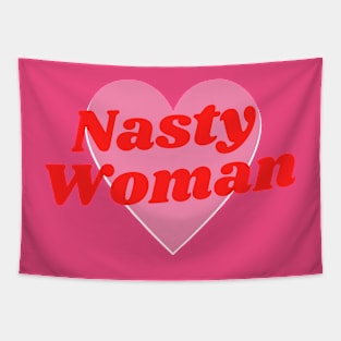 Nasty Woman Tapestry