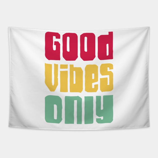 Good vibes only Tapestry by Ombre Dreams