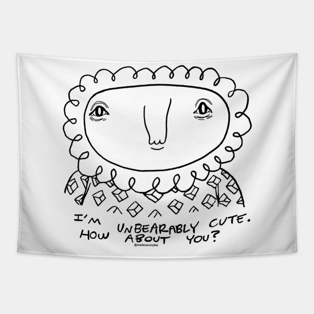 Unbearably cute Tapestry by New Face Every Day