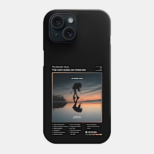 The Wonder Years - The Hum Goes on Forever Tracklist Album Phone Case