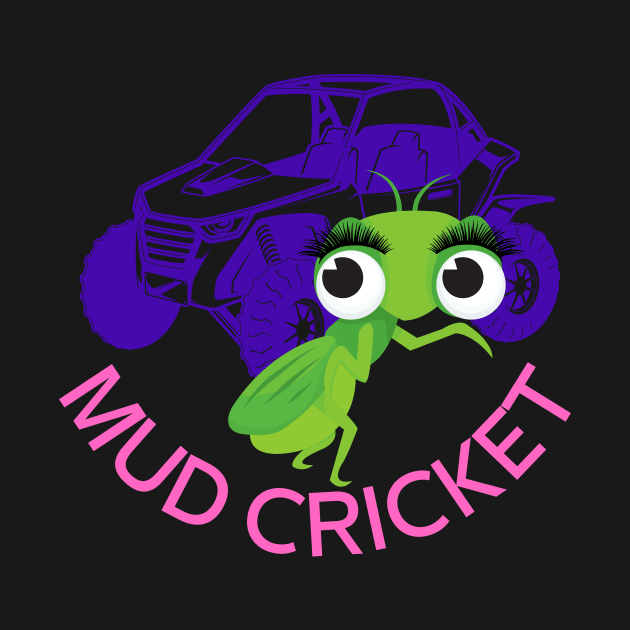 Mud Cricket by Fierce Femme Designs