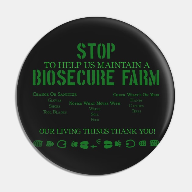 STOP: Biosecure Farm Pin by LochNestFarm