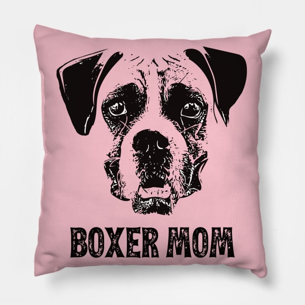 Boxer Mom - Boxer Dog Mom Pillow by DoggyStyles