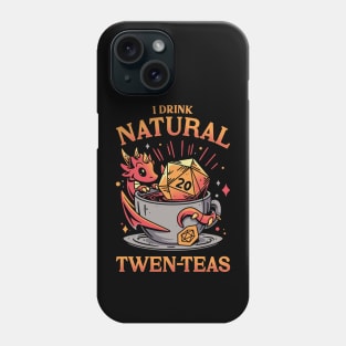 D20 Tea Time - Roleplayer Drink Phone Case