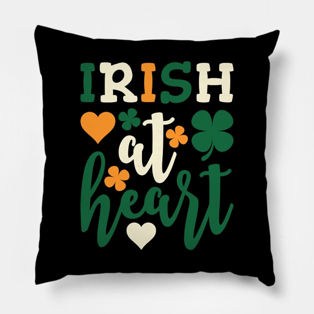 Irish At Heart Pillow by teevisionshop