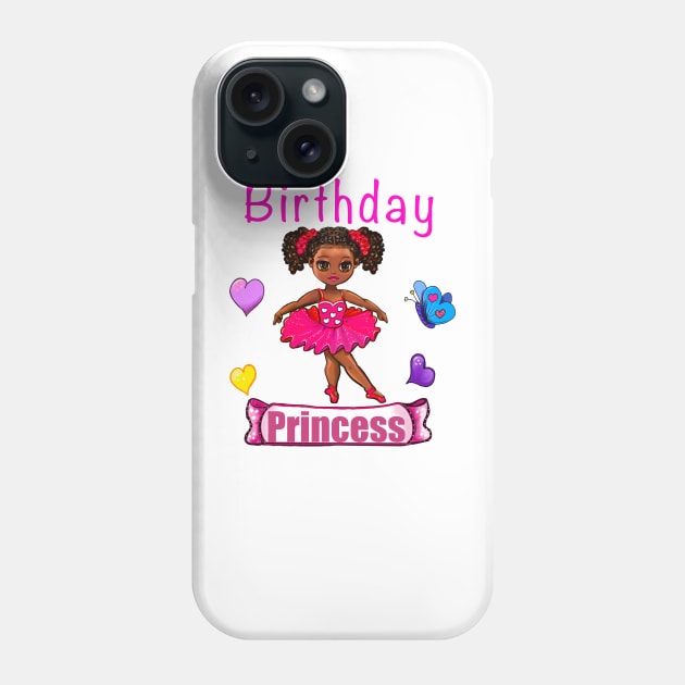 It’s my birthday Cute african American princess ballerina Phone Case by Artonmytee