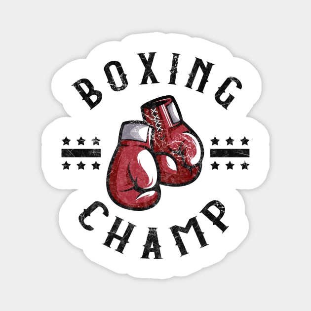 Boxing Champ Martial Arts Boxing Fighter Boxer Magnet by Foxxy Merch