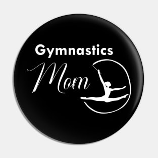 Gymnastics mom Pin