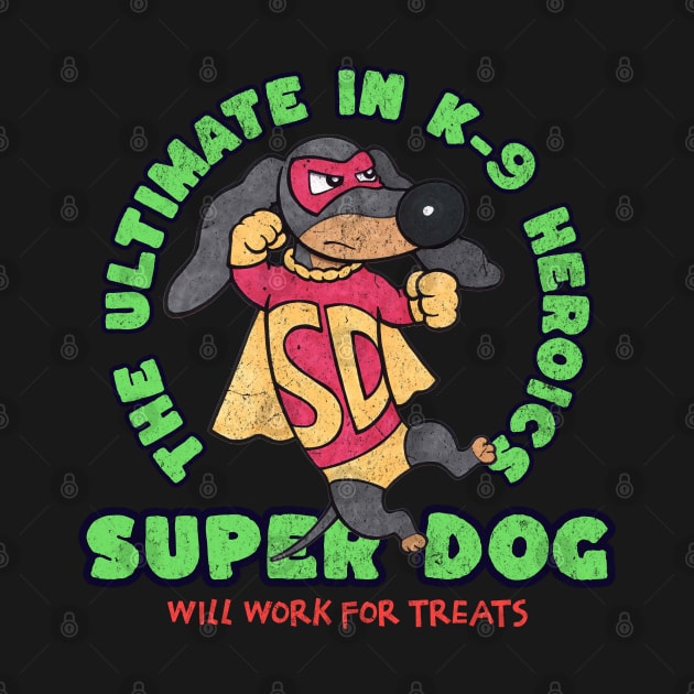 Funny Cute Super Hero Doxie Dachshund Dog by Danny Gordon Art