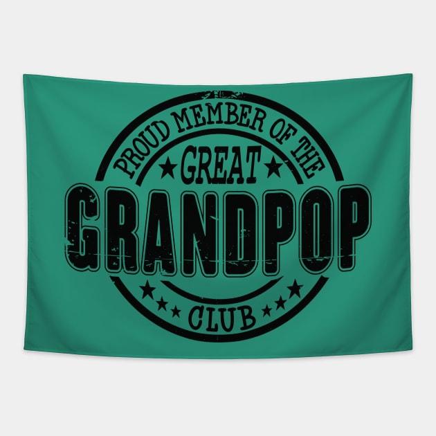 Proud Member of the Great Grandpop Club Tapestry by RuftupDesigns