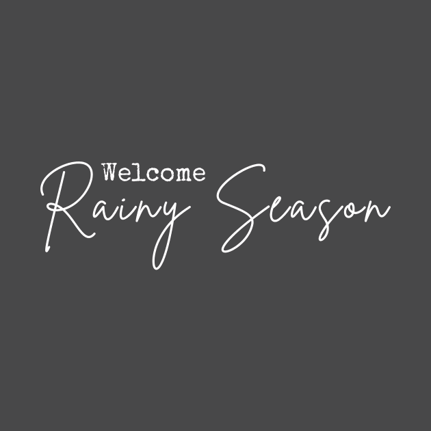 Welcome rainy season by a2nartworld