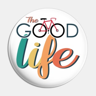 The Good Life Of A Colourful Cyclist Pin