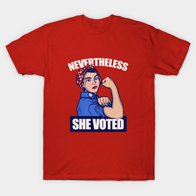 Nevertheless She Voted T-Shirt Nevertheless She Voted T-Shirt
