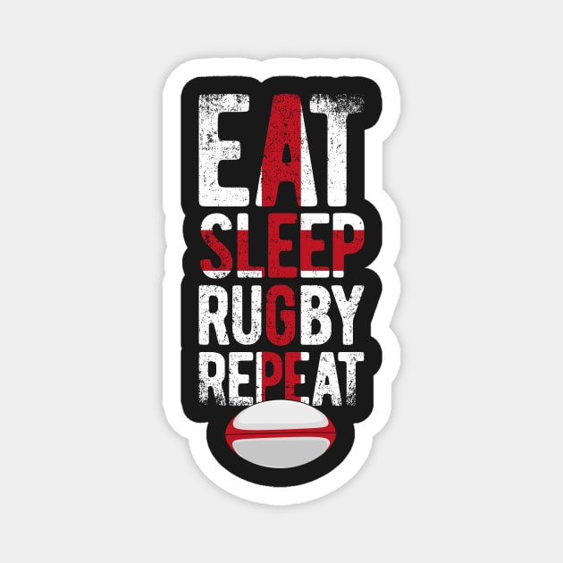 Eat sleep rugby repeat england rugby Magnet by Bubsart78