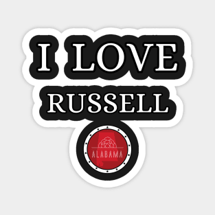 I LOVE RUSSELL | Alabam county United state of america Magnet