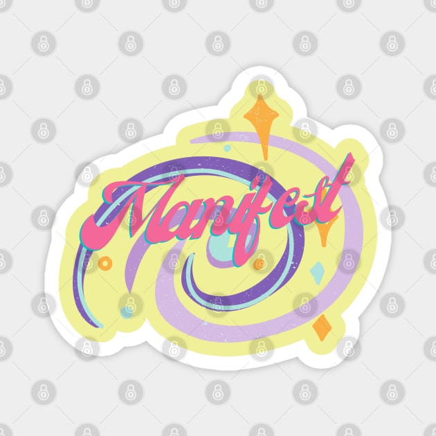 Manifest Magnet by adrianasalinar