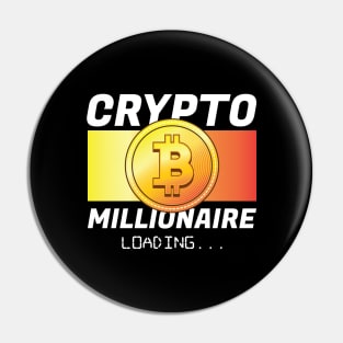 Crypto Millionaire Loading Miner Hodl Blockchain Bitcoin Pin