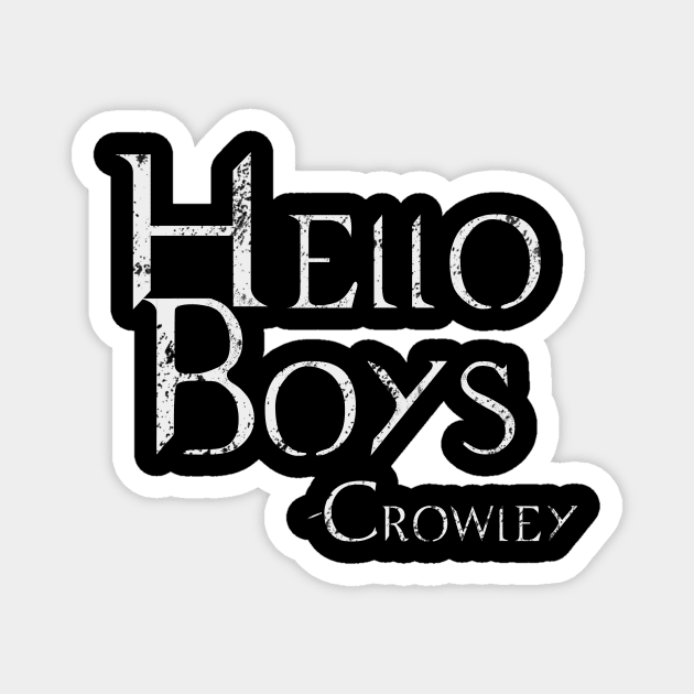 Distressed Hello Boys Crowley T Shirt Distressed Hello Boys Crowley T Shirt