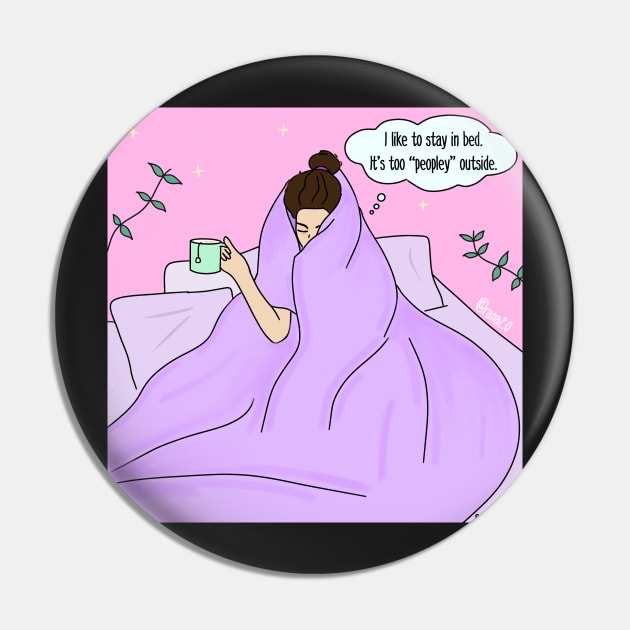 “I like to stay in bed, it’s too peopley outside” Pin by Ranaawadallah