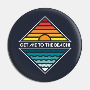 Get Me To The Beach Pin