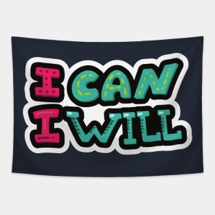 I can I will Tapestry